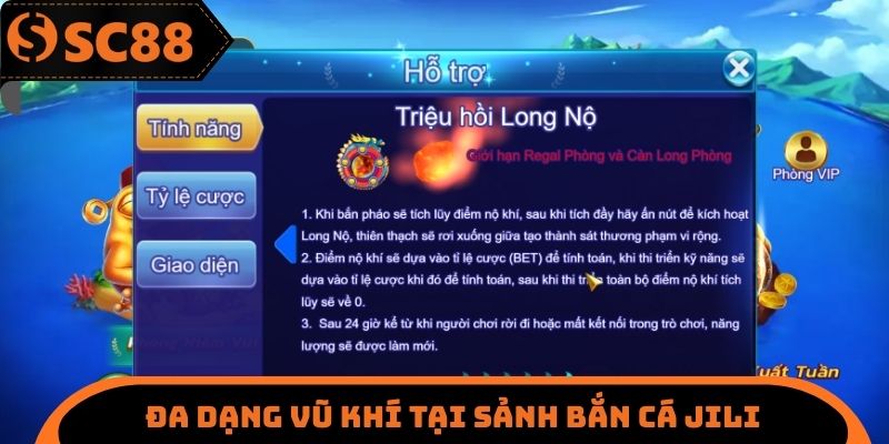 Đa dạng vũ khí tại sảnh bắn cá JILI
