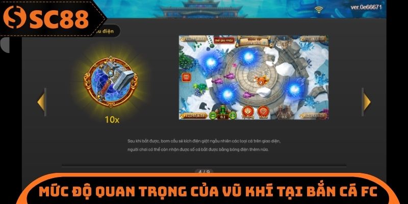 Mức độ quan trọng của vũ khí tại bắn cá FC